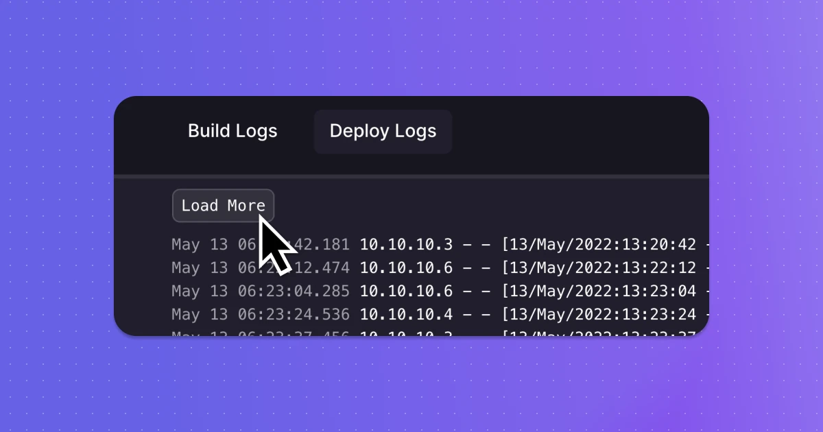 Log Pagination, Improved ToS Flow, and Free Plan / Nixpacks updates changelog image