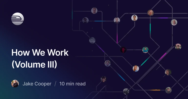 How We Work (Volume III) is the latest look at how we operate at Railway